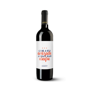 Rótulo Presenteável para Vinho Jolimont - “Com a sua amizade a vida é mais alegre”