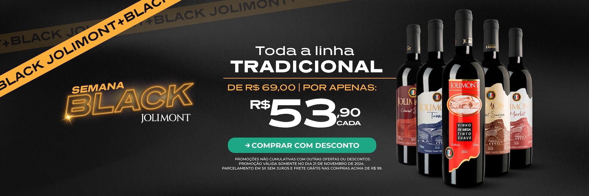 Compre Vinhos Tradicionais Jolimont de R$ 69,00 por R$ 53,90